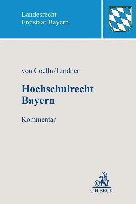 Hochschulrecht Bayern, Kommentar (Hardcover)