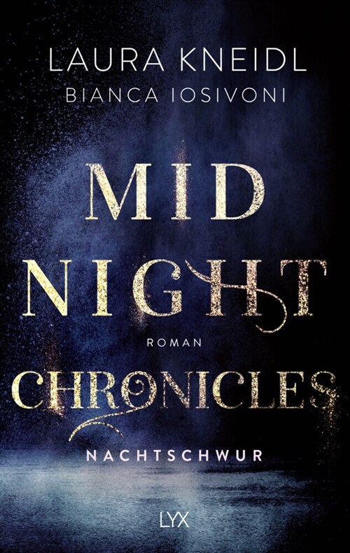 Midnight Chronicles - Nachtschwur (Paperback)