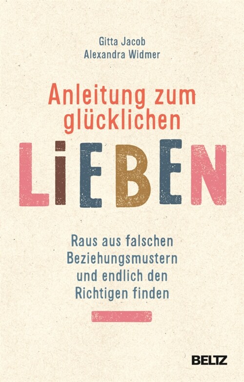 Anleitung zum glucklichen Lieben (Paperback)