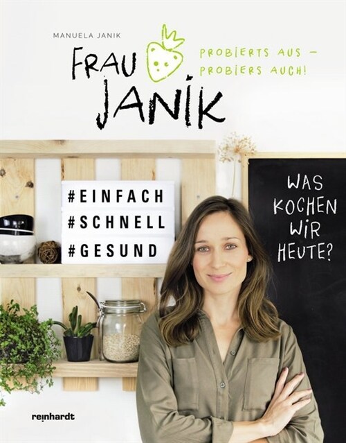 Frau Janik probierts aus - probiers auch! (Hardcover)