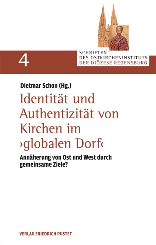 Identitat und Authentizitat von Kirchen im globalen Dorf (Paperback)