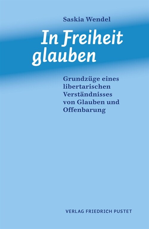 In Freiheit und Glauben (Paperback)