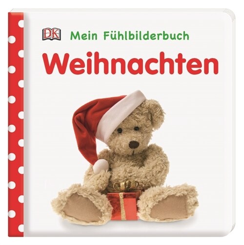 Mein Fuhlbilderbuch - Weihnachten (Board Book)
