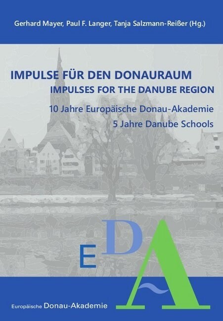 Impulse fur den Donauraum. Impulses for the Danube Region (Paperback)