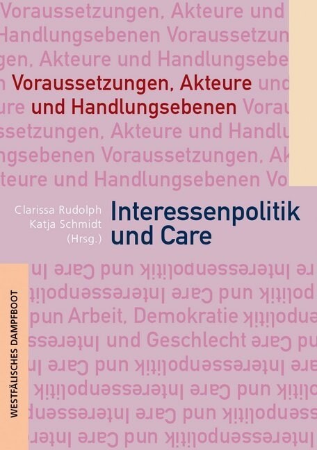 Interessenvertretung und Care (Paperback)