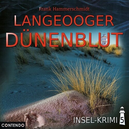 Insel-Krimi - Langeooger Dunenblut, 1 Audio-CD (CD-Audio)