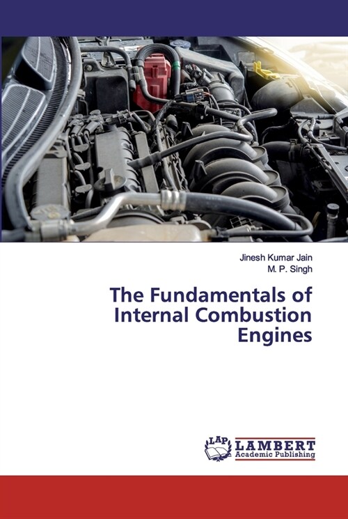 The Fundamentals of Internal Combustion Engines (Paperback)