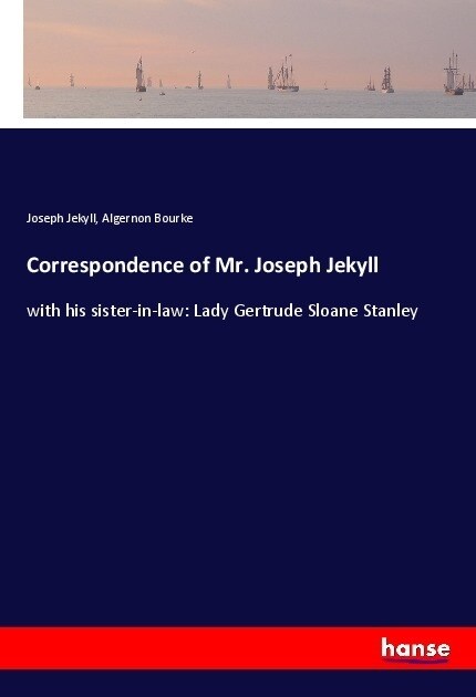 Correspondence of Mr. Joseph Jekyll (Paperback)