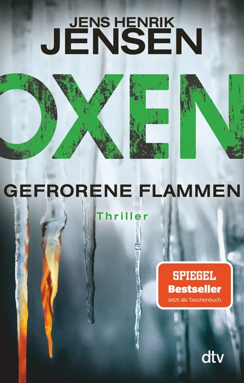 Oxen. Gefrorene Flammen (Paperback)