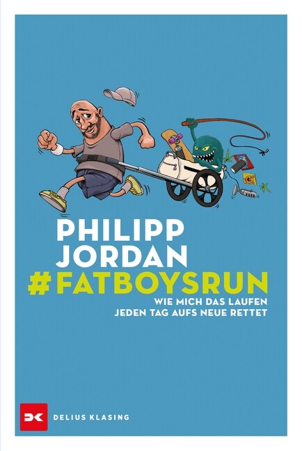 #Fatboysrun (Paperback)