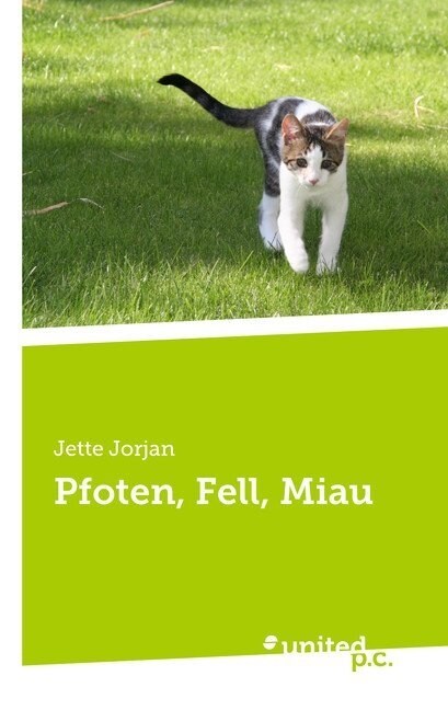 Pfoten, Fell, Miau (Paperback)