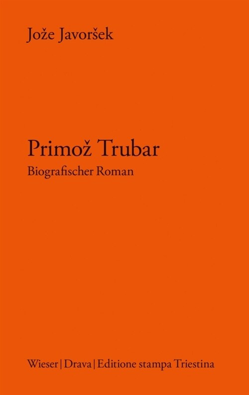 Primoz Trubar (Hardcover)