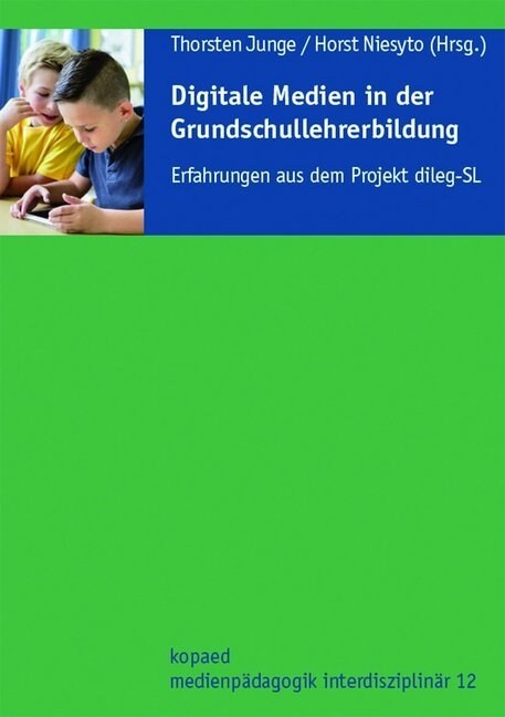 Digitale Medien in der Grundschullehrerbildung (Book)