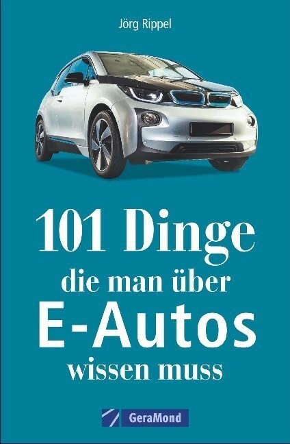 101 Dinge, die man uber E-Autos wissen muss (Paperback)