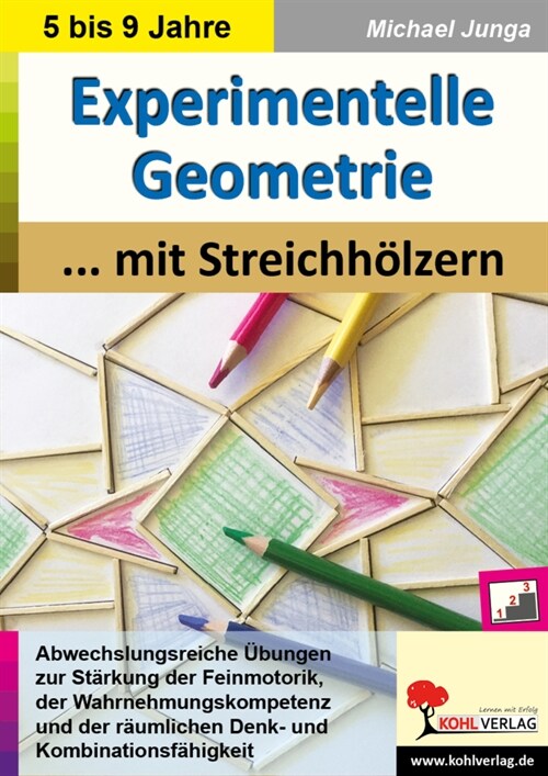 Experimentelle Geometrie mit Streichholzern (Paperback)