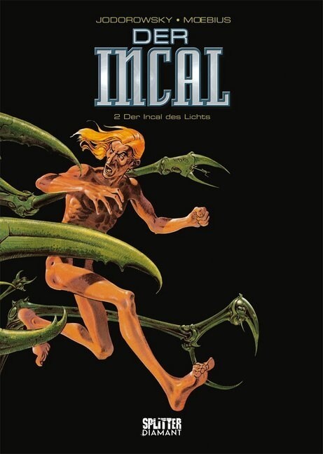 Der Incal- Der Incal des Lichts (Splitter Diamant Vorzugsausgabe) (Hardcover)