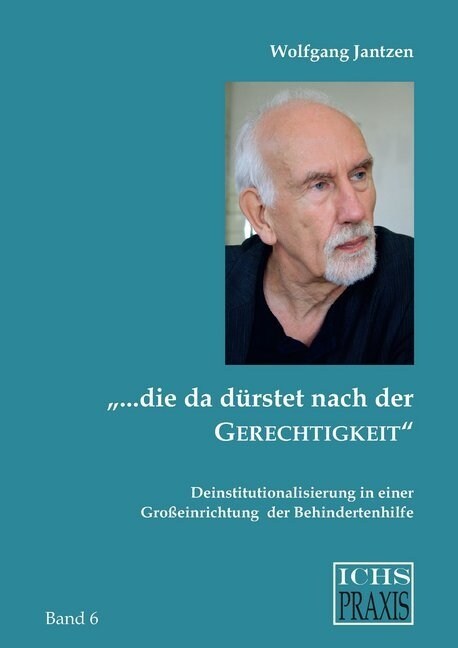 ... die da durstet nach der Gerechtigkeit (Paperback)