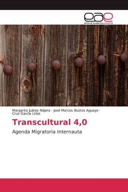 Transcultural 4,0 (Paperback)