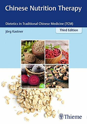Chinese Nutrition Therapy: Dietetics in Traditional Chinese Medicine (Tcm) (Paperback, 3)