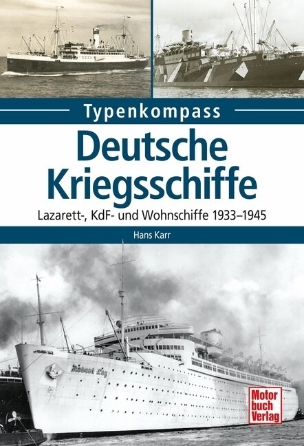 Deutsche Kriegsschiffe (Hardcover)