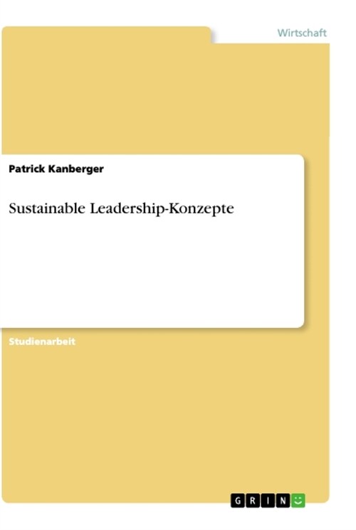 Sustainable Leadership-Konzepte (Paperback)