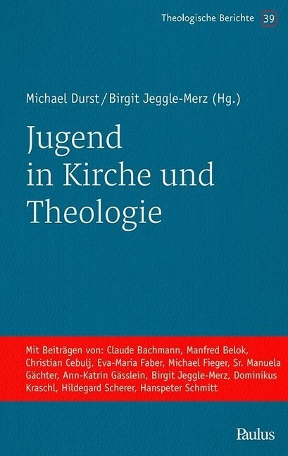 Jugend in Kirche und Theologie (Paperback)