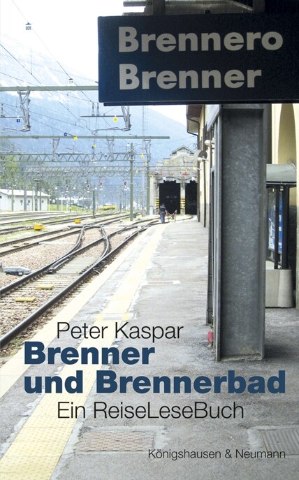 Brenner und Brennerbad (Paperback)