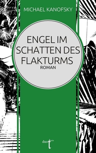 Engel im Schatten des Flakturms (Paperback)