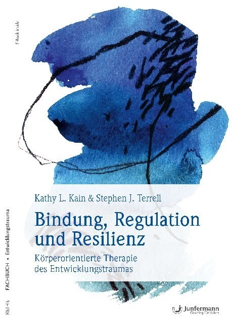 Bindung, Regulation und Resilienz (WW)