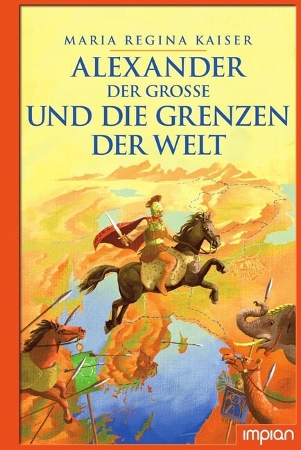 Alexander der Große und die Grenzen der Welt (Hardcover)