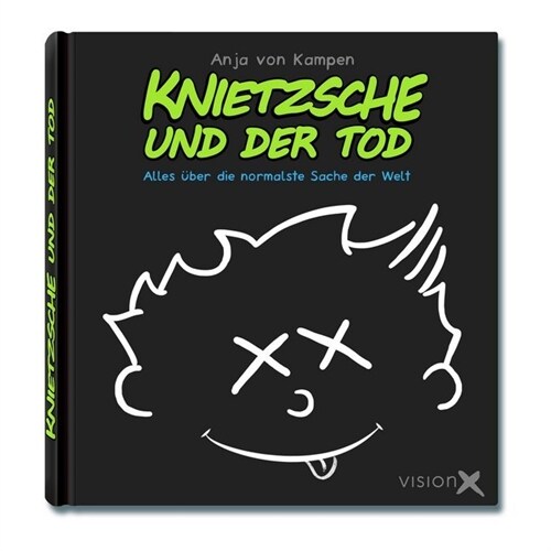Knietzsche und der Tod (Hardcover)