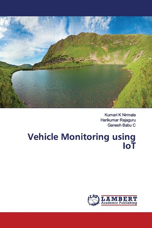 Vehicle Monitoring using IoT (Paperback)