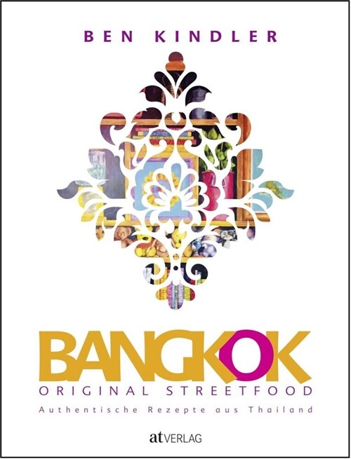 Bangkok Original Streetfood (Hardcover)