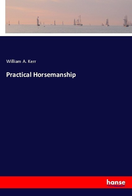 Practical Horsemanship (Paperback)