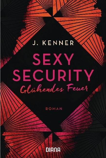 Sexy Security - Gluhendes Feuer (Paperback)