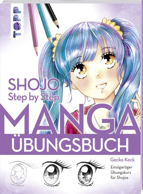 Shojo. Manga Step by Step Ubungsbuch (Paperback)