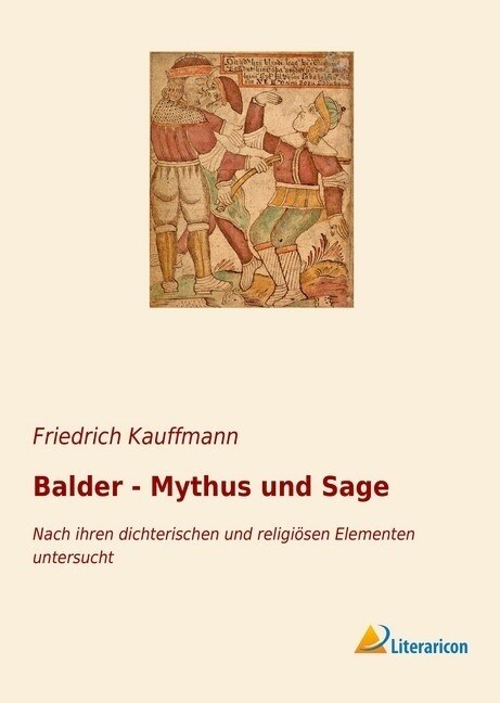 Balder - Mythus und Sage (Paperback)