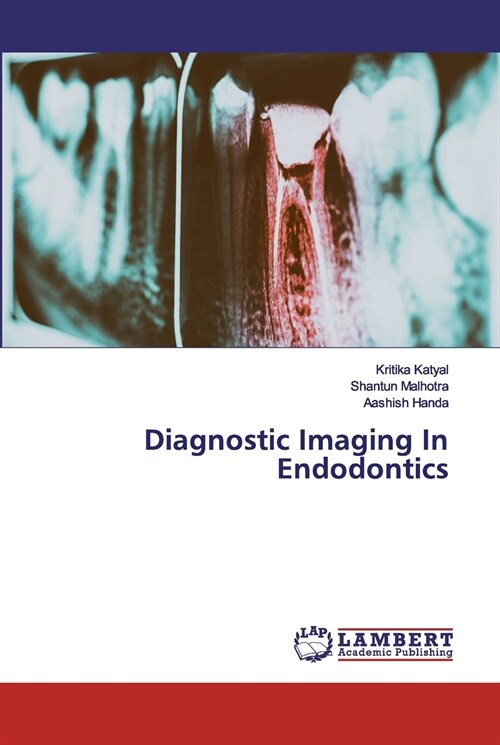 Diagnostic Imaging In Endodontics (Paperback)