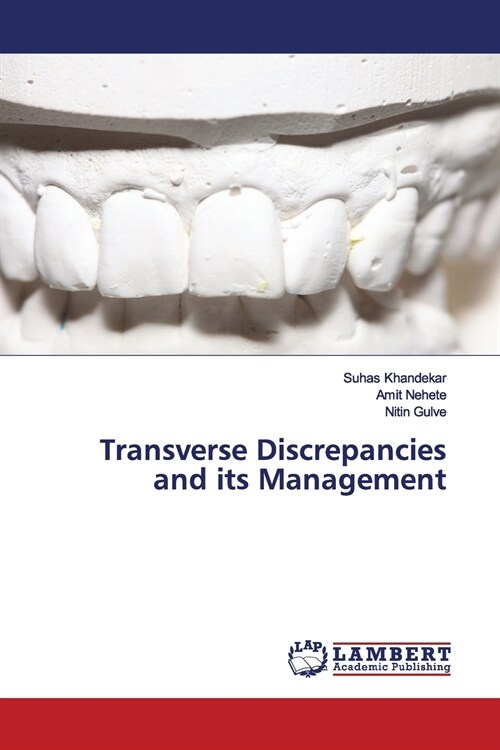 Transverse Discrepancies and its Management (Paperback)