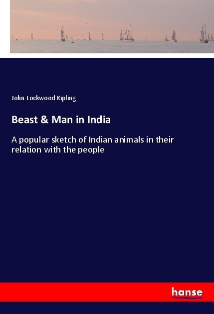 Beast & Man in India (Paperback)