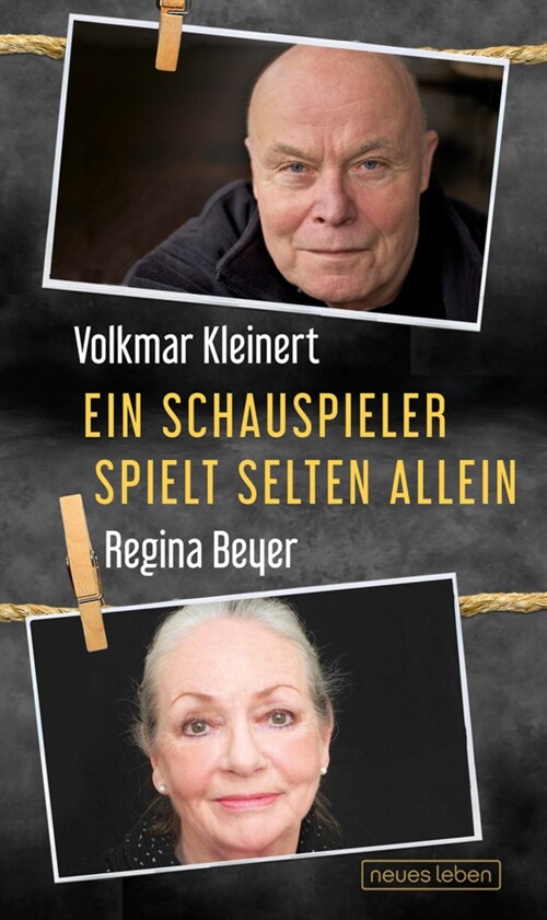 Ein Schauspieler spielt selten allein (Hardcover)