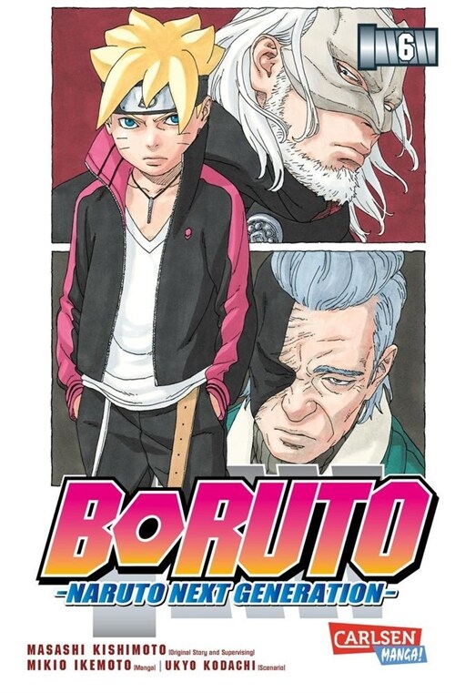 Boruto - Naruto the next Generation. Bd.6 (Paperback)