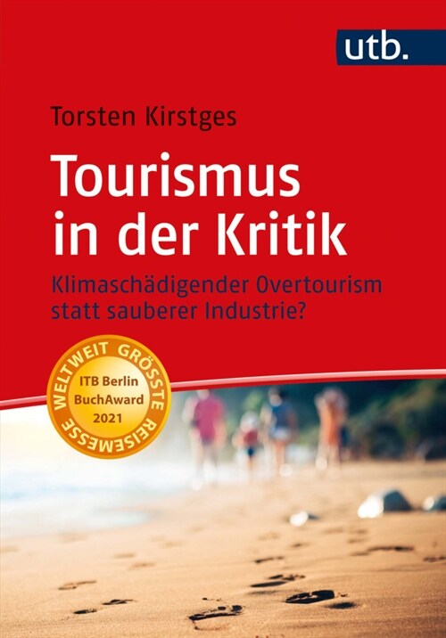 Tourismus in der Kritik (Paperback)