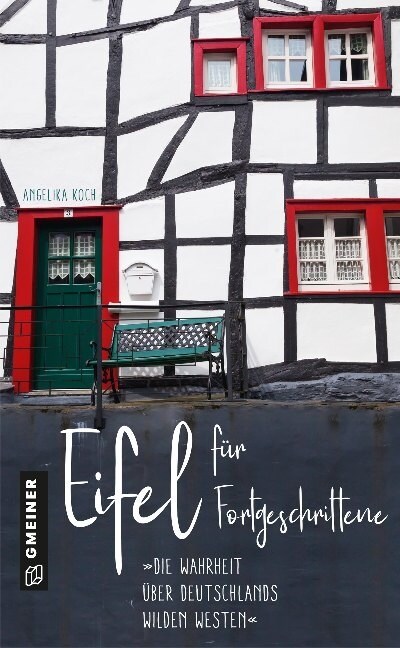 Eifel fur Fortgeschrittene (Hardcover)