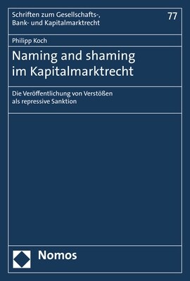 Naming and shaming im Kapitalmarktrecht (Paperback)