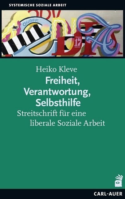 Freiheit, Verantwortung, Selbsthilfe (Book)