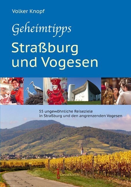 Geheimtipps - Straßburg und Vogesen (Paperback)