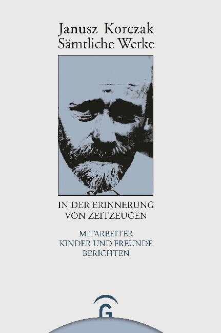 Janusz Korczak in der Erinnerung von Zeitzeugen (Hardcover)