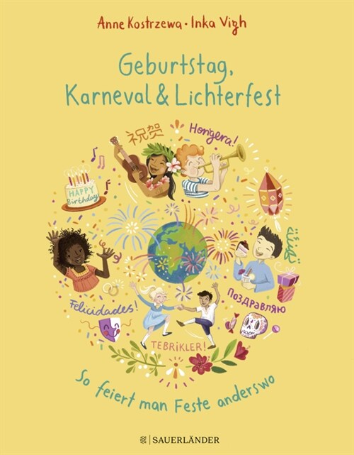 Geburtstag, Karneval & Lichterfest (Hardcover)