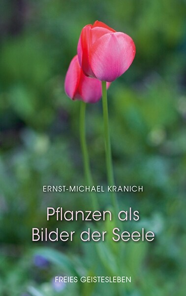 Pflanzen als Bilder der Seele (Hardcover)